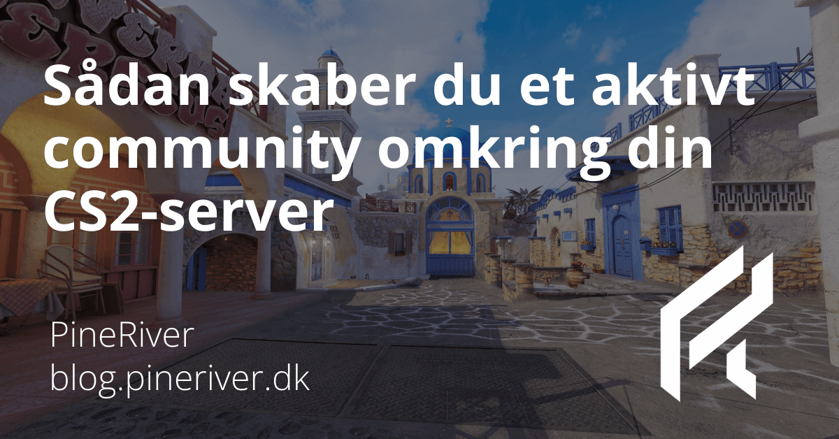 How to create an active community around your CS2 server