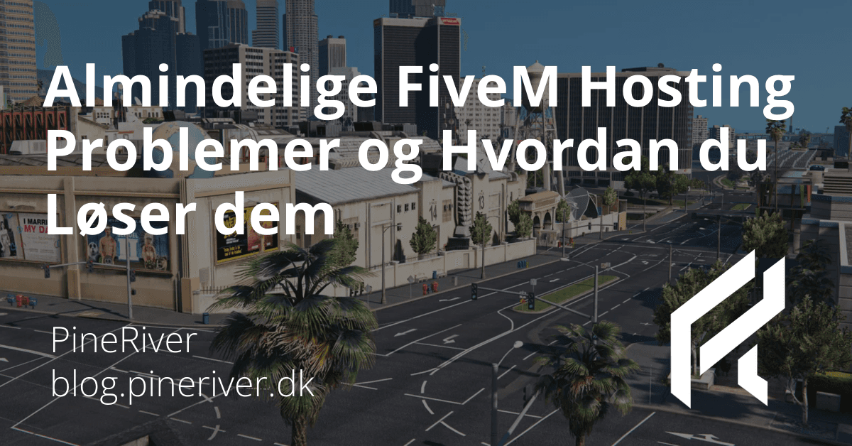 Common FiveM Hosting Problems and How to Solve Them