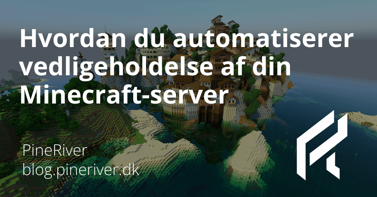 How to automate the maintenance of your Minecraft server