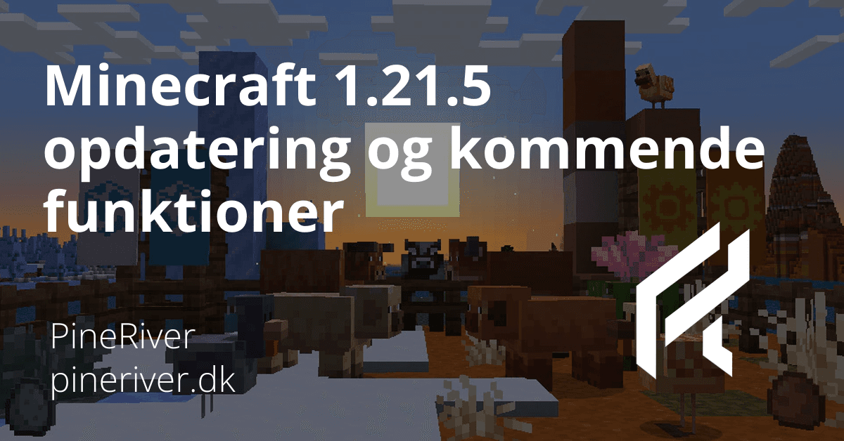 Minecraft 1.21.5 opdatering og kommende funktioner
