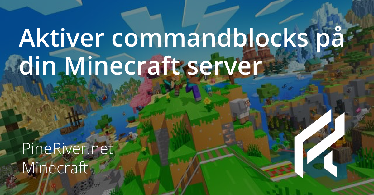 Aktiver commandblocks på din Minecraft server