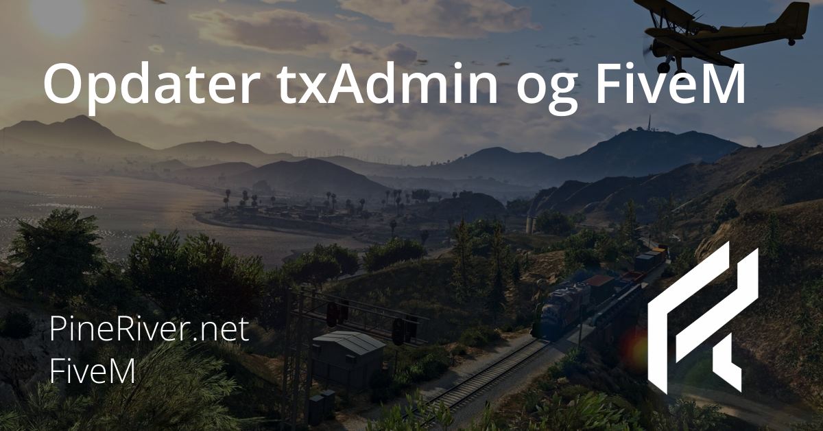 Opdater txAdmin og FiveM